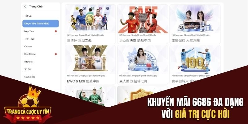 Khuyến mãi 6686 đa dạng với giá trị cực hời